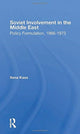 Book cover of: Soviet Involvement In The Middle East. By: Ilana Kass