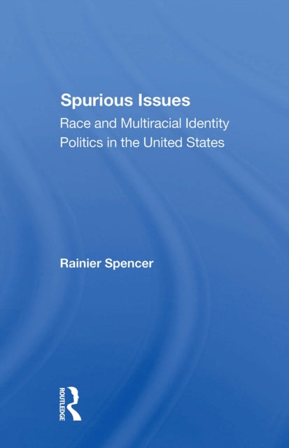 Book cover of: Spurious Issues