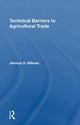 Book cover of: Technical Barriers To Agricultural Trade. By: Jimmye S. Hillman