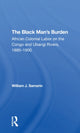 Book cover of: Black Man's Burden. By: William J. Samarin