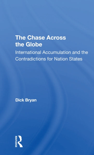 Book cover of: Chase Across The Globe. By: Dick Bryan