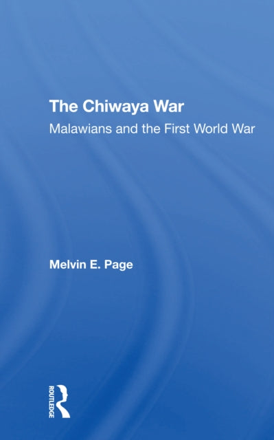 Book cover of: Chiwaya War. By: Melvin E Page