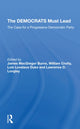 Book cover of: Democrats Must Lead. By: James MacGregor Burns