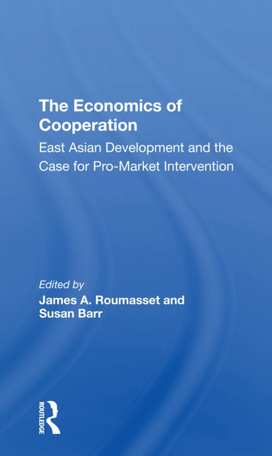 Book cover of: Economics Of Cooperation. By: James Roumasset
