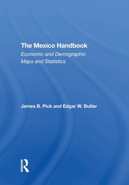 Book cover of: Mexico Handbook. By: James B Pick