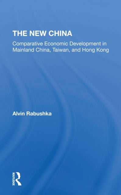 Book cover of: New China. By: Alvin Rabushka