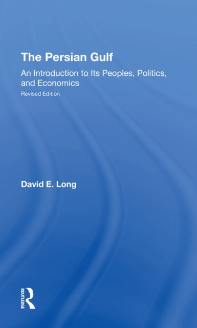 Book cover of: Persian Gulf. By: David E. Long