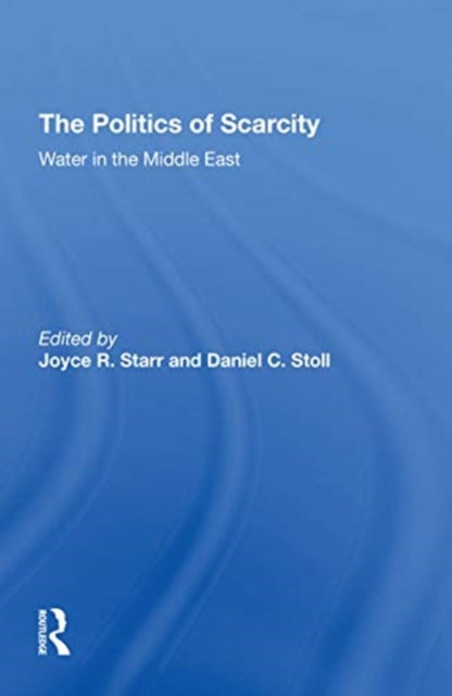 Book cover of: Politics Of Scarcity. By: Joyce Starr