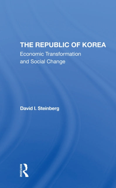 Book cover of: Republic Of Korea. By: David I Steinberg