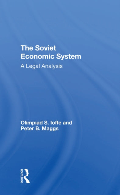 Book cover of: Soviet Economic System. By: Olimpiad S. Ioffe