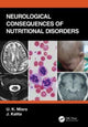 Book cover of: Neurological Consequences of Nutritional Disorders. By: U. K. Misra