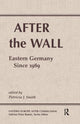 Book cover of: After The Wall. By: Patricia J. Smith