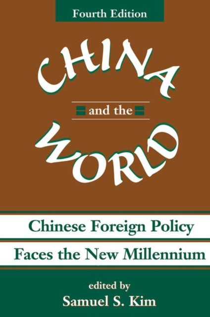 Book cover of: China And The World. By: Samuel S Kim