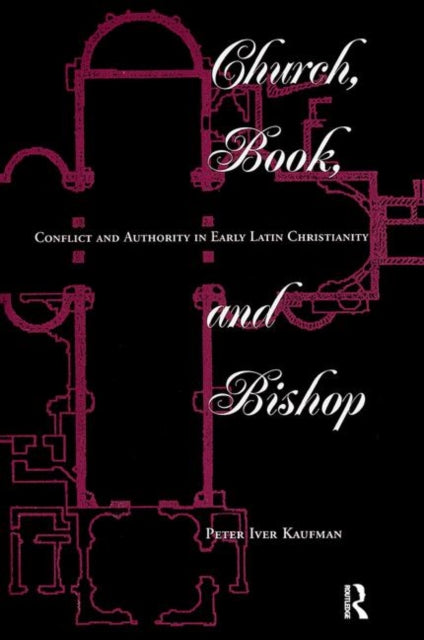 Book cover of: Church, Book, And Bishop. By: Peter Iver Kaufman