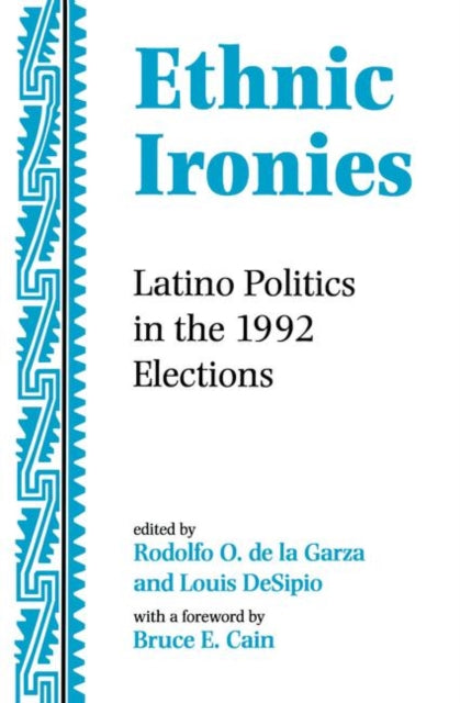 Book cover of: Ethnic Ironies. By: Rodolfo O. de la Garza