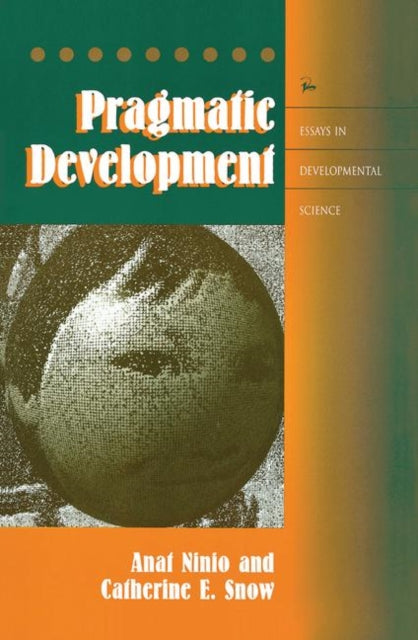 Book cover of: Pragmatic Development. By: Anat Ninio
