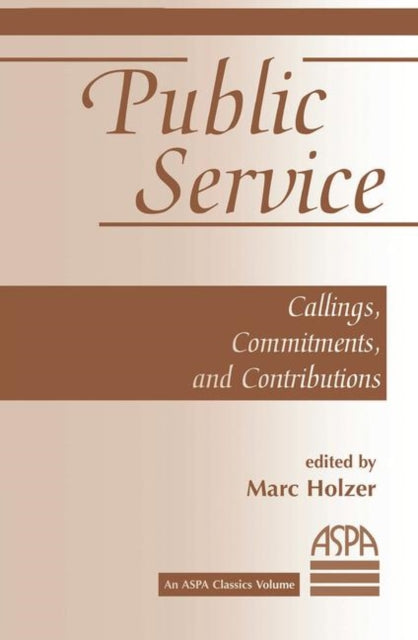 Book cover of: Public Service. By: Marc Holzer