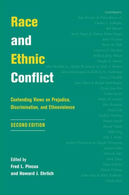 Book cover of: Race And Ethnic Conflict. By: Fred L. Pincus