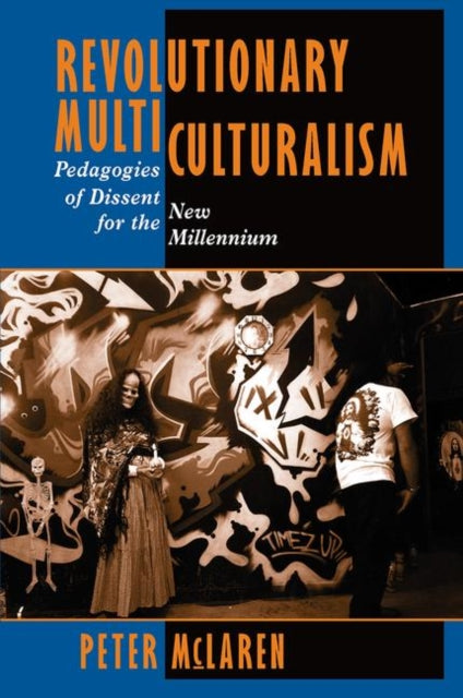 Book cover of: Revolutionary Multiculturalism. By: Peter Mclaren