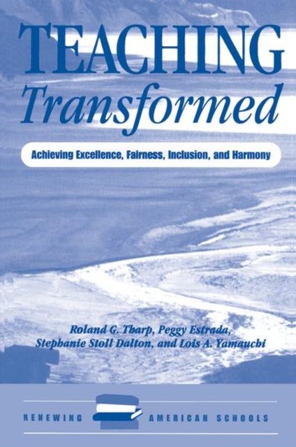 Book cover of: Teaching Transformed. By: Roland Tharp