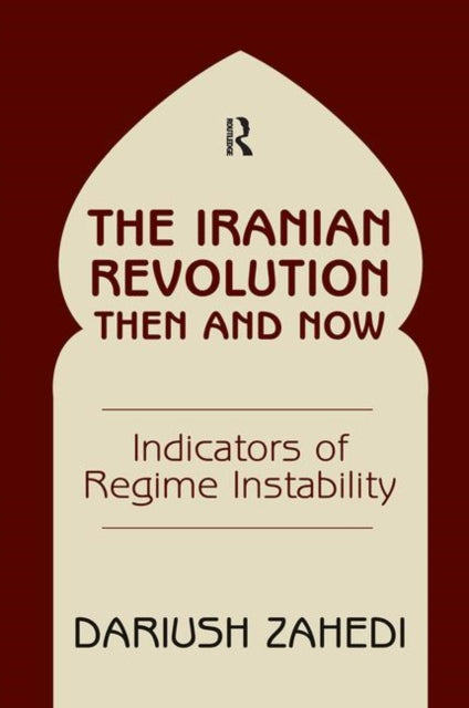 Book cover of: Iranian Revolution Then And Now. By: Dariush Zahedi