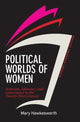 Book cover of: Political Worlds of Women, Student Economy Edition. By: M. E. Hawkesworth