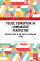 Book cover of: Police Corruption in Comparative Perspective. By: George Chak Man Lee