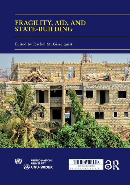 Book cover of: Fragility, Aid, and State-building