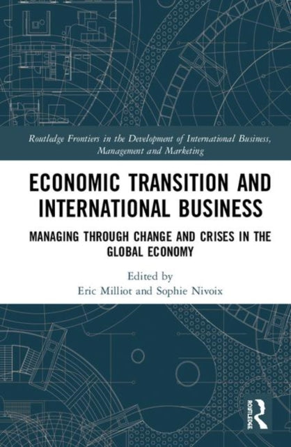 Book cover of: Economic Transition and International Business. By: Eric Milliot