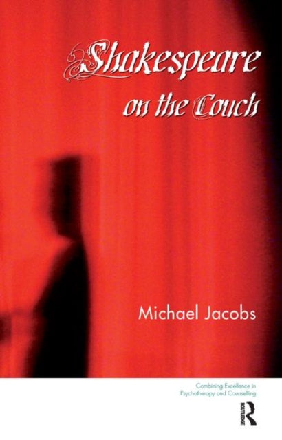 Book cover of: Shakespeare on the Couch. By: Michael Jacobs