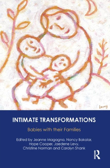 Book cover of: Intimate Transformations. By: Nancy Bakalar