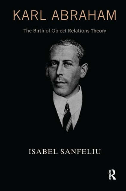 Book cover of: Karl Abraham. By: Isabel Sanfeliú