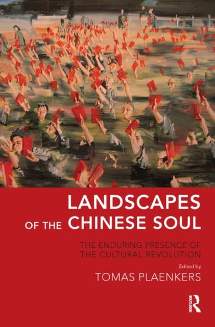 Book cover of: Landscapes of the Chinese Soul. By: Tomas Plaenkers