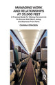 Book cover of: Managing Work and Relationships at 35,000 Feet. By: Carina Eriksen