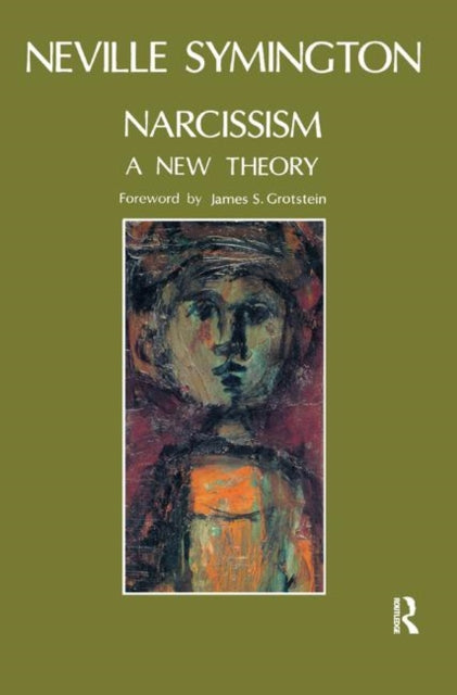 Book cover of: Narcissism. By: Neville Symington