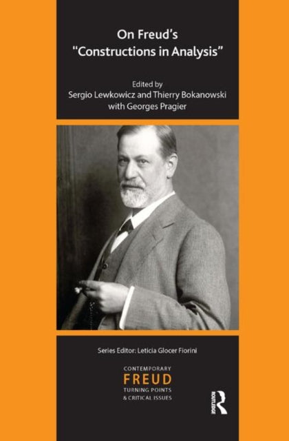 Book cover of: On Freud's Constructions in Analysis. By: Sergio Lewkowicz