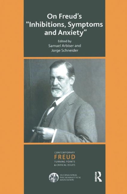 Book cover of: On Freud's Inhibitions, Symptoms and Anxiety. By: Samuel Arbiser