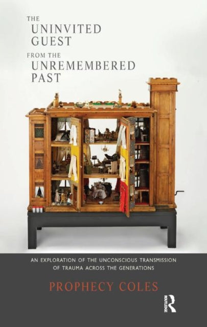 Book cover of: Uninvited Guest from the Unremembered Past