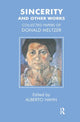 Book cover of: Sincerity and Other Works. By: Donald Meltzer