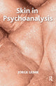 Book cover of: Skin in Psychoanalysis. By: Jorge Ulnik