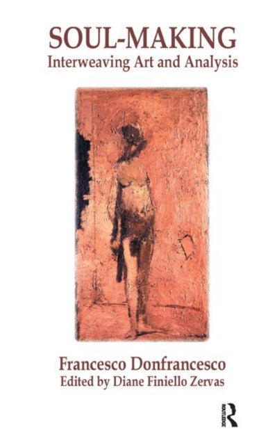 Book cover of: Soul-Making