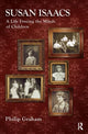 Book cover of: Susan Isaacs. By: Graham, Philip