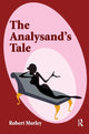 Book cover of: Analysand's Tale. By: Robert Morley