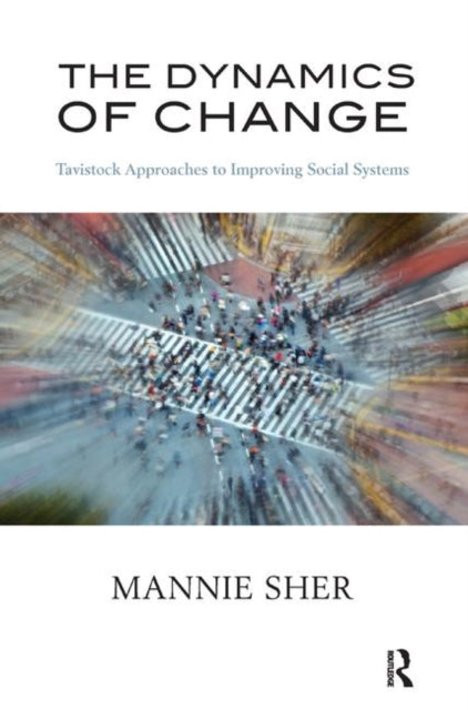 Book cover of: Dynamics of Change. By: Mannie Sher