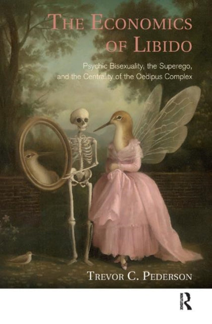 Book cover of: Economics of Libido. By: Trevor C. Pederson