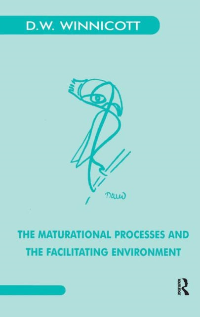 Book cover of: Maturational Processes and the Facilitating Environment. By: Donald W. Winnicott