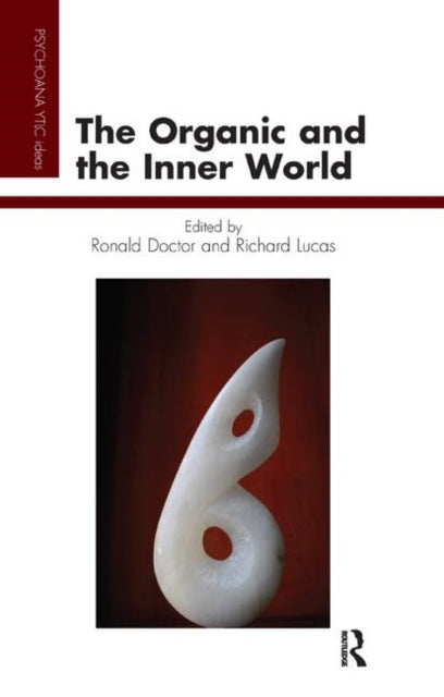 Book cover of: Organic and the Inner World