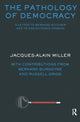 Book cover of: Pathology of Democracy. By: Jacques-Alain Miller