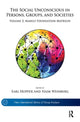 Book cover of: Social Unconscious in Persons, Groups, and Societies. By: Earl Hopper