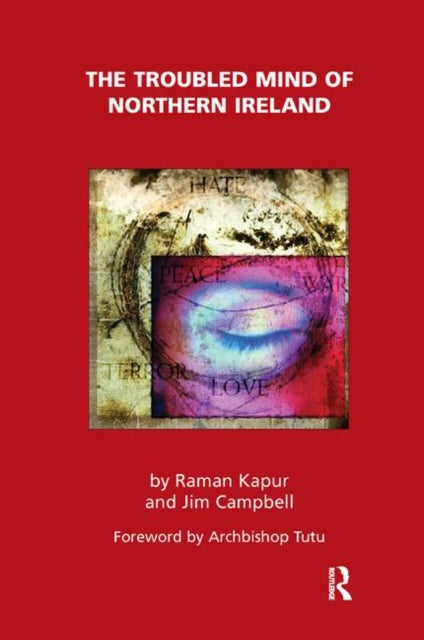 Book cover of: Troubled Mind of Northern Ireland. By: Raman Kapur